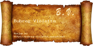 Bubreg Violetta névjegykártya